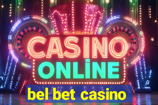 bel bet casino