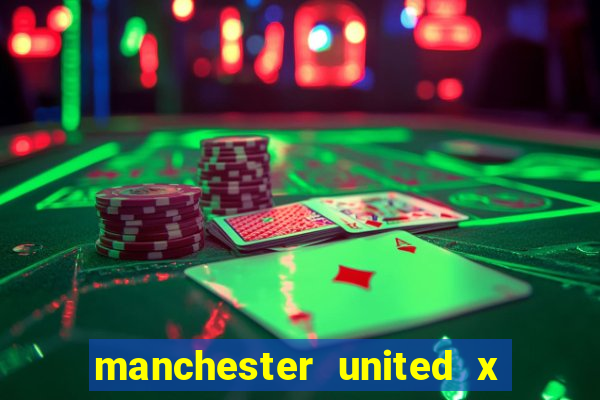 manchester united x leicester futemax