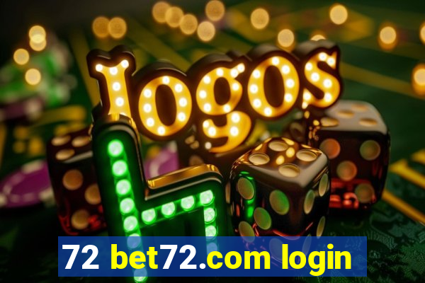 72 bet72.com login