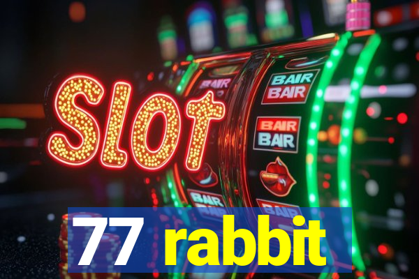 77 rabbit