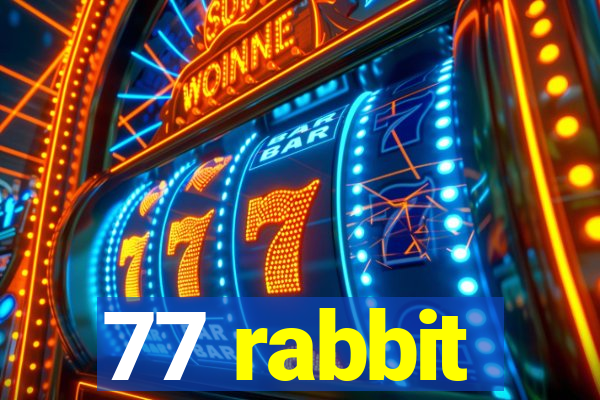 77 rabbit