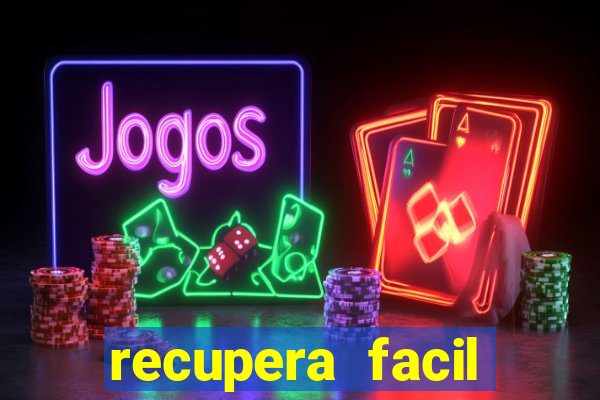 recupera facil reclame aqui