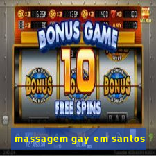 massagem gay em santos