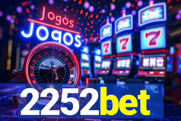 2252bet