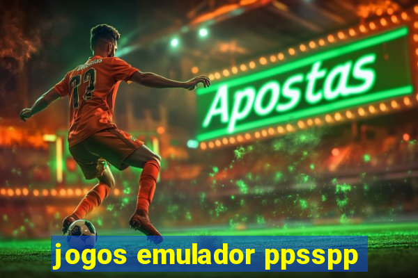 jogos emulador ppsspp