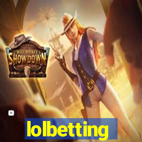 lolbetting