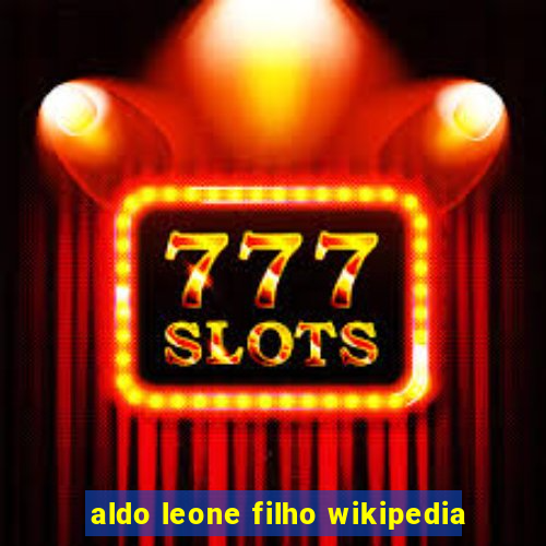 aldo leone filho wikipedia