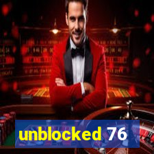 unblocked 76