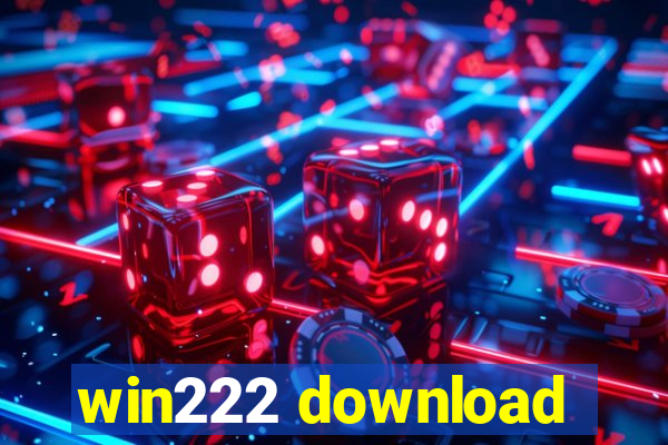 win222 download