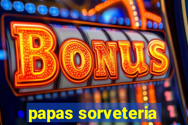 papas sorveteria