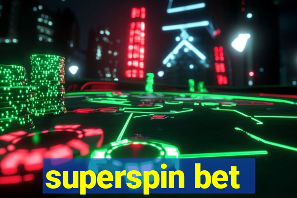 superspin bet