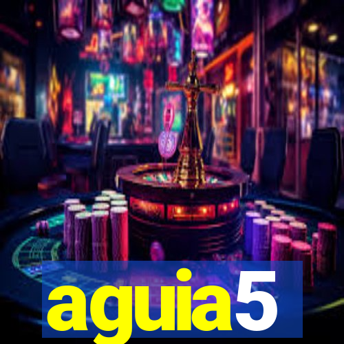 aguia5