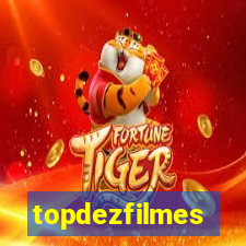 topdezfilmes