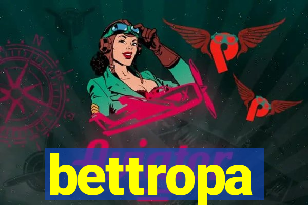 bettropa