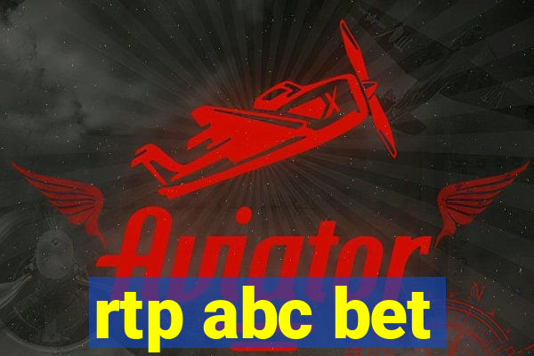 rtp abc bet