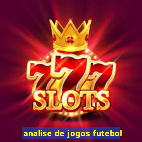 analise de jogos futebol