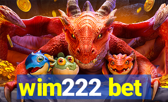 wim222 bet