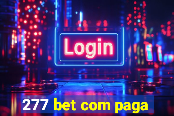 277 bet com paga