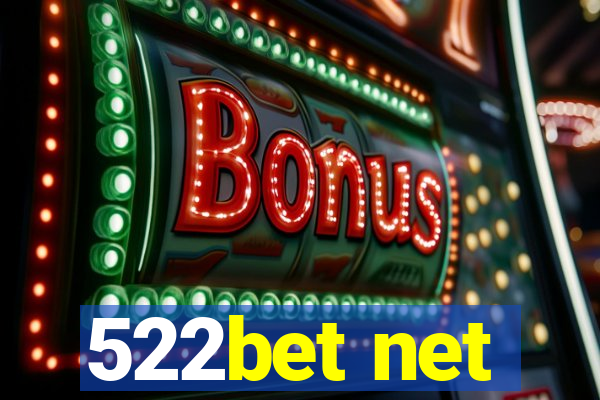 522bet net