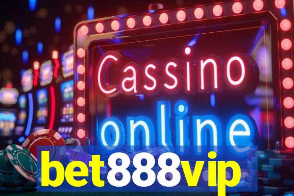 bet888vip