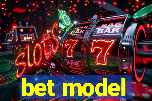 bet model