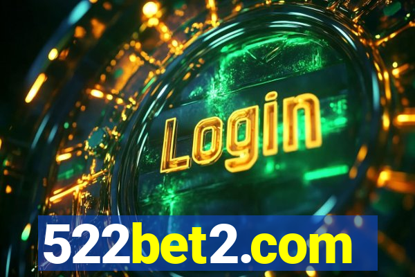 522bet2.com