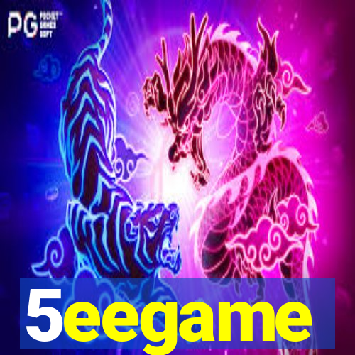 5eegame