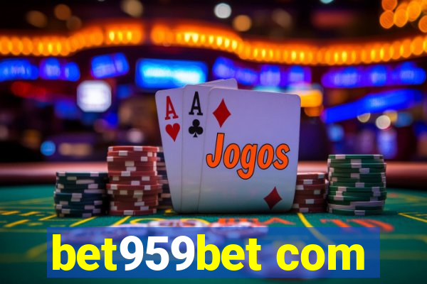 bet959bet com