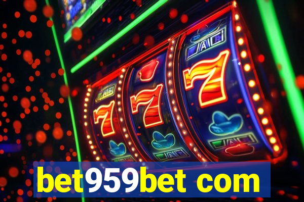 bet959bet com