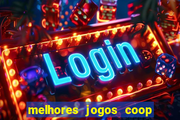 melhores jogos coop local pc