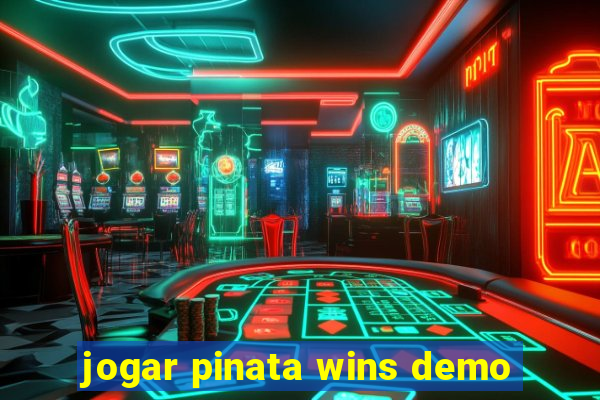 jogar pinata wins demo