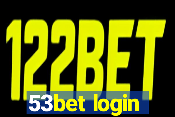 53bet login