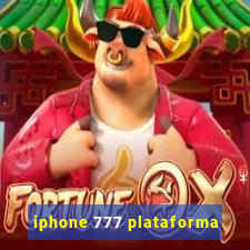 iphone 777 plataforma