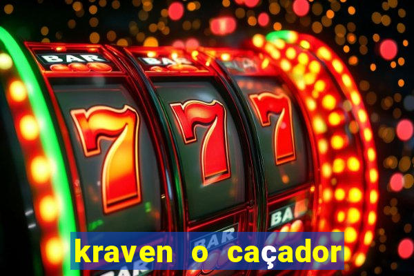 kraven o caçador via torrent