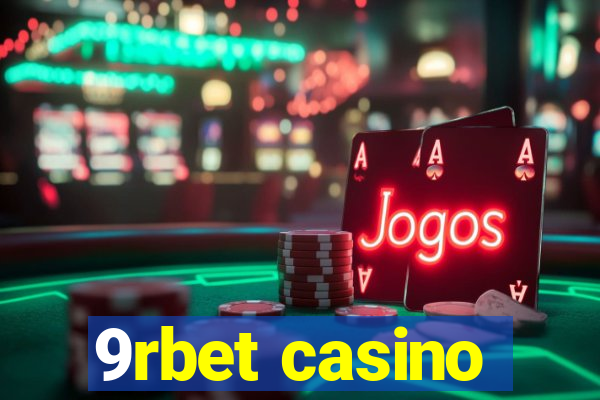 9rbet casino