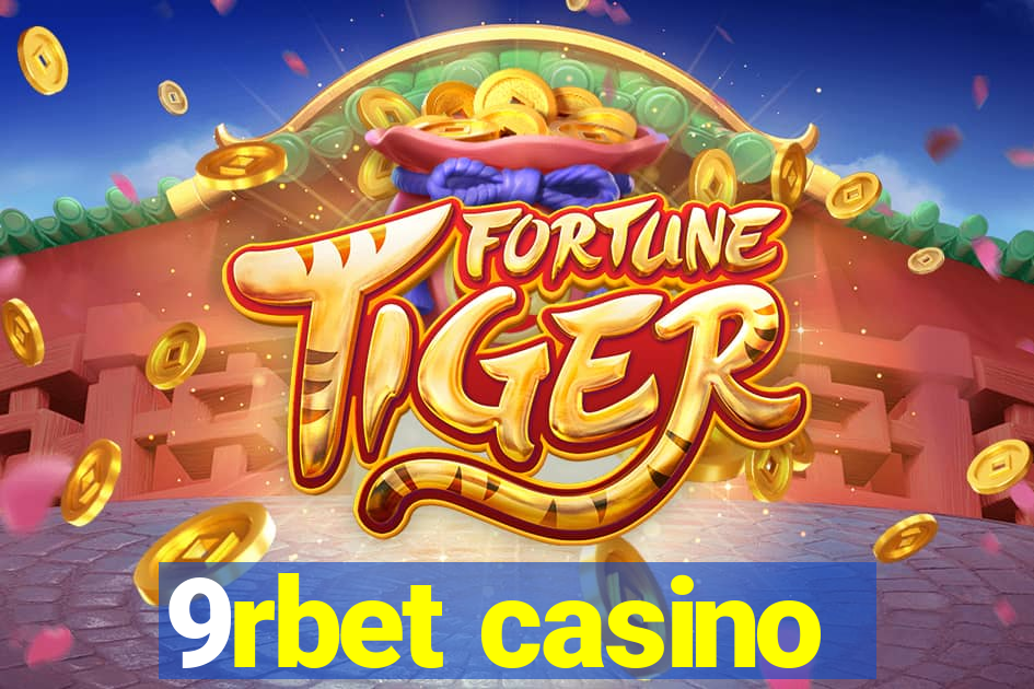 9rbet casino