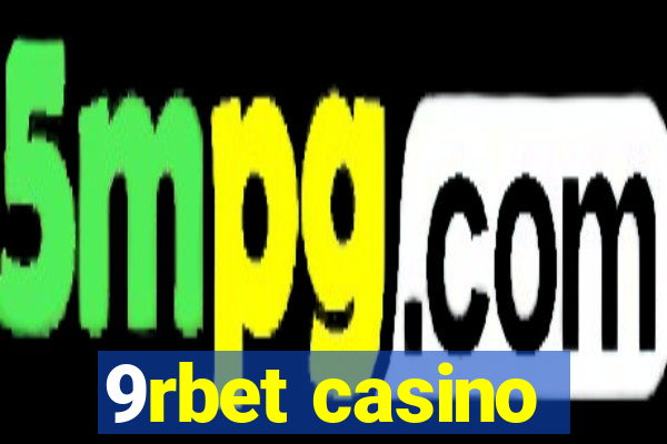 9rbet casino