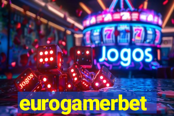 eurogamerbet