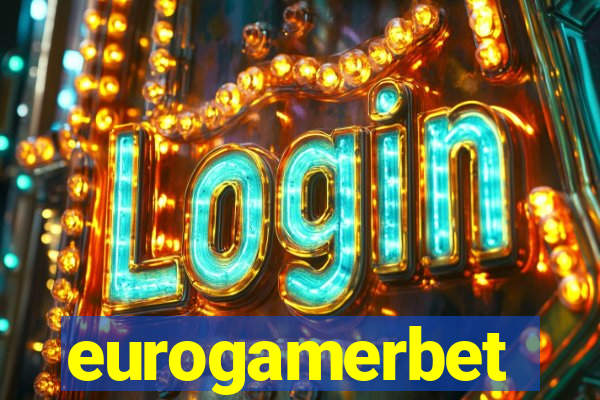 eurogamerbet