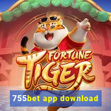 755bet app download