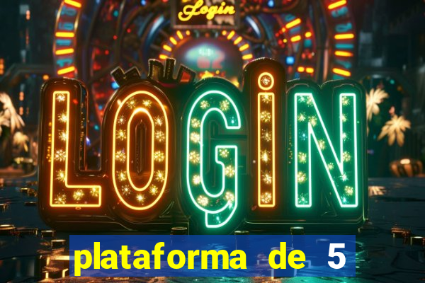 plataforma de 5 reais jogo do tigre