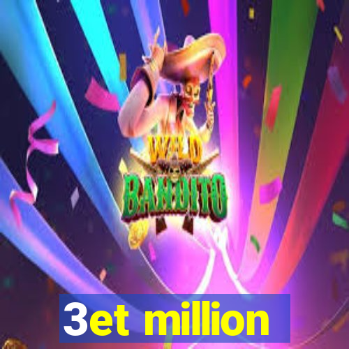 3et million