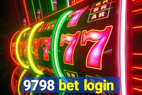 9798 bet login