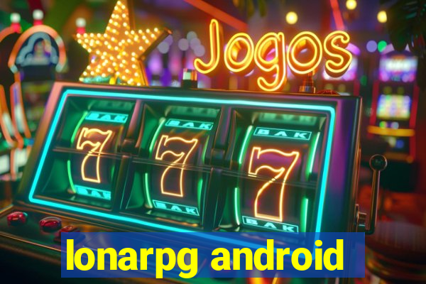 lonarpg android