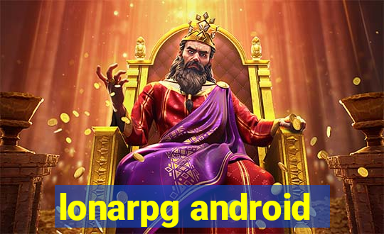 lonarpg android