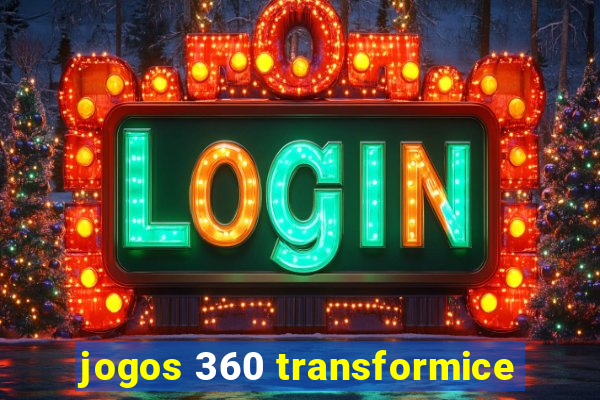 jogos 360 transformice