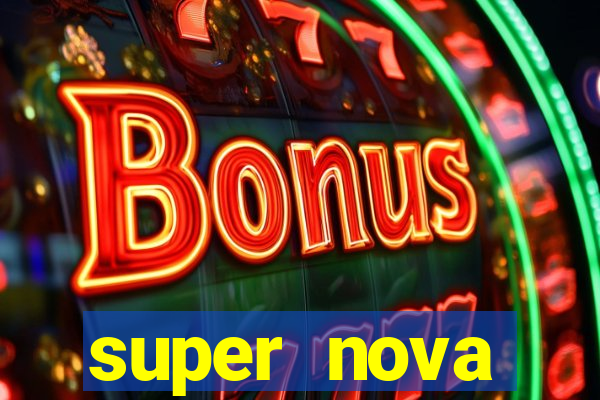 super nova itabirito supernova itabirito saude