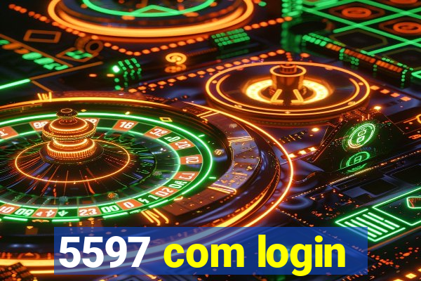 5597 com login