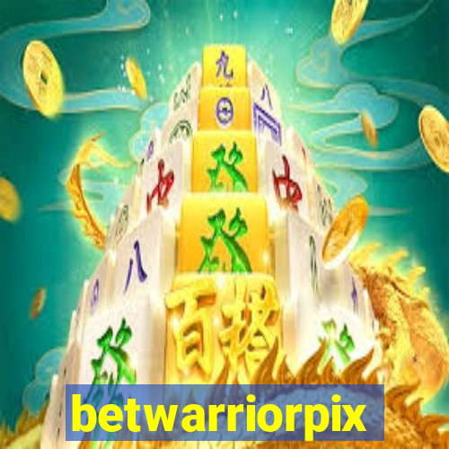 betwarriorpix