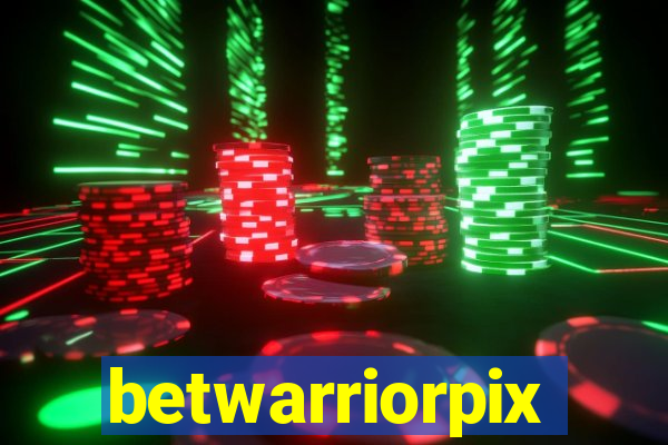 betwarriorpix